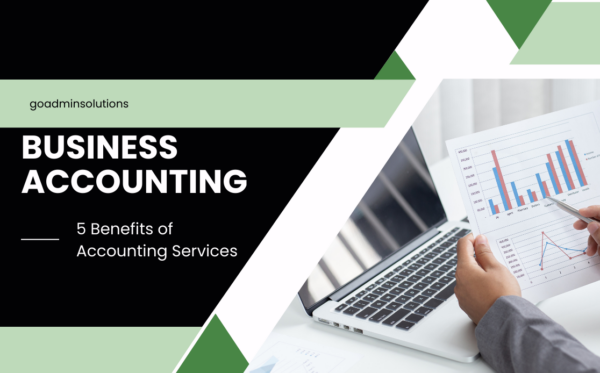 Featured 5 Benefits of Accounting Services
