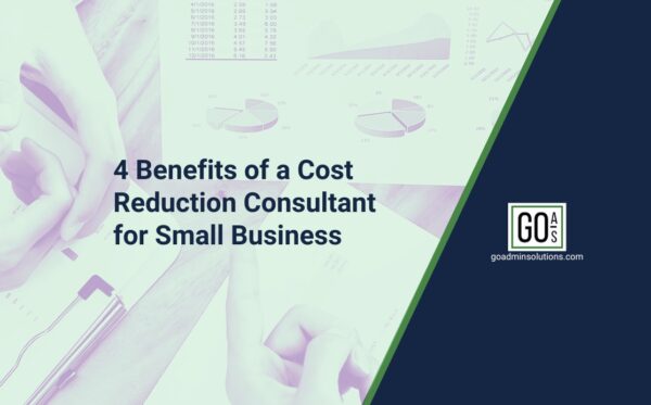4 Benefits of a Cost Reduction Consultant for Small Business (Featured)